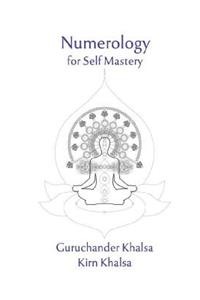 Numerology for Self Mastery