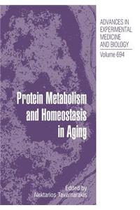 Protein Metabolism and Homeostasis in Aging