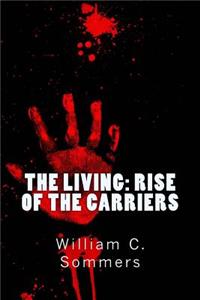 Living - Rise of the Carriers
