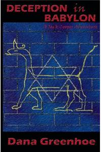 Deception in Babylon