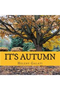 It's Autumn