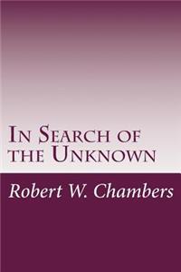 In Search of the Unknown