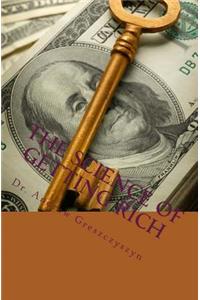The Science Of Getting Rich