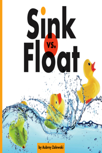 Sink vs. Float