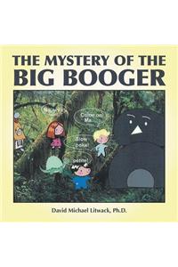 Mystery of the Big Booger