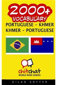 2000+ Portuguese - Khmer Khmer - Portuguese Vocabulary