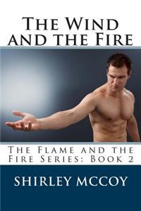 The Wind and the Fire