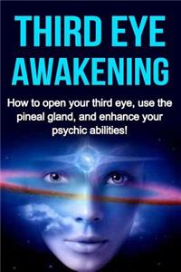 Third Eye Awakening