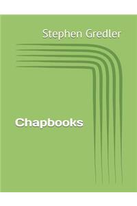 Chapbooks: Unique Poetry, Unique Formats, Types, Without Rough Drafts