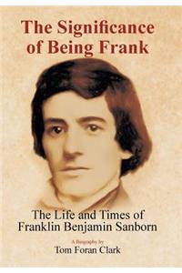 The Significance of Being Frank