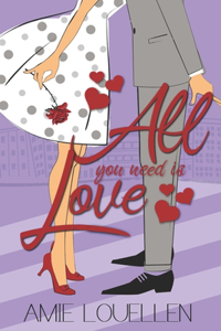All You Need Is Love