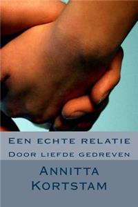 Een echte relatie