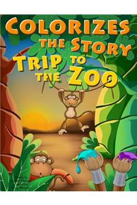 Colorizes The Story Trip To The Zoo
