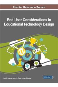 End-User Considerations in Educational Technology Design