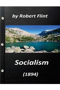 Socialism (1894) by Robert Flint (Original Version)