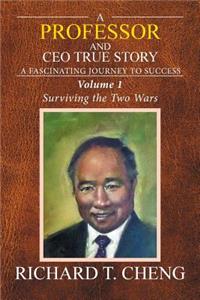 Professor and CEO True Story