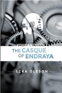 The Casque of Endraya