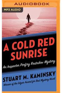 A Cold Red Sunrise