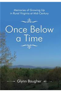 Once Below a Time