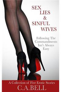 Sex, Lies, and Sinful Wives