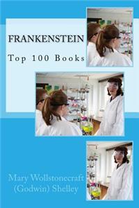 Frankenstein: Top 100 Books