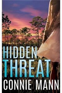 Hidden Threat