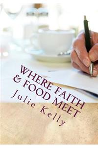 Where Faith & Food Meet