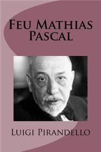 Feu Mathias Pascal