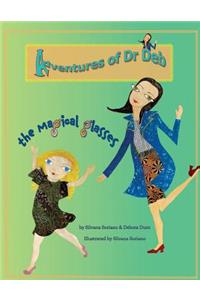 Adventure of Dr Deb.: The Magical Glasses
