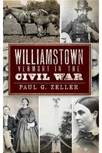 Williamstown, Vermont, in the Civil War