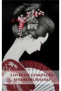 Loves Of Gompachi And Komurasaki