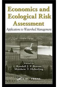 Economics and Ecological Risk Assessment