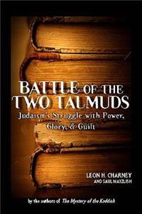 Battle of the Two Talmuds