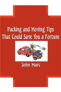 Packing and Moving Tips That Could Save You a Fortune