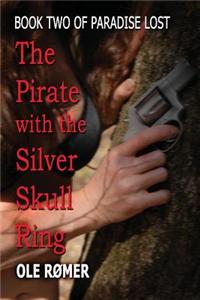 Pirate with the Silver Skull Ring