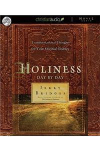 Holiness Day by Day: Transformational Thoughts for Your Spiritual Journey