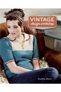 Vintage Design Workshop: Knitting Techniques for Modern Style