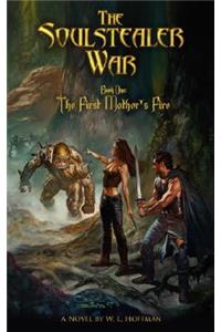 The First Mother's Fire