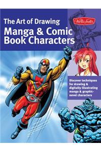 The Art of Drawing Manga & Comic Book Characters