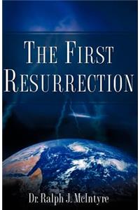 The First Resurrection
