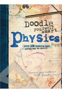 Doodle Yourself Smart... Physics