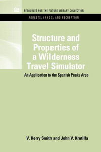 Structure and Properties of a Wilderness Travel Simulator