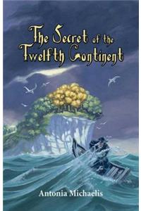 Secret of the Twelfth Continent