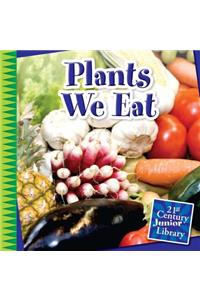 Plants We Eat