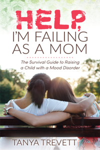 Help, I'm Failing as a Mom