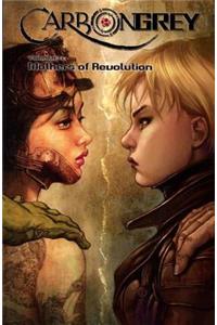 Carbon Grey Volume 3: Mothers of the Revolution