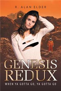 Genesis Redux