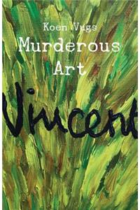 Murderous Art