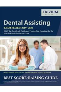 Dental Assisting Exam Review 2019-2020