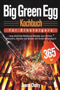 Big Green Egg Kochbuch für Einsteiger
